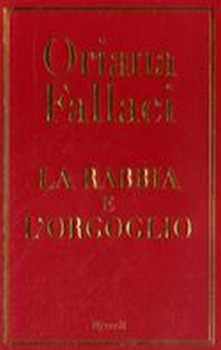 RABBIA E L'ORGOGLIO (LA)