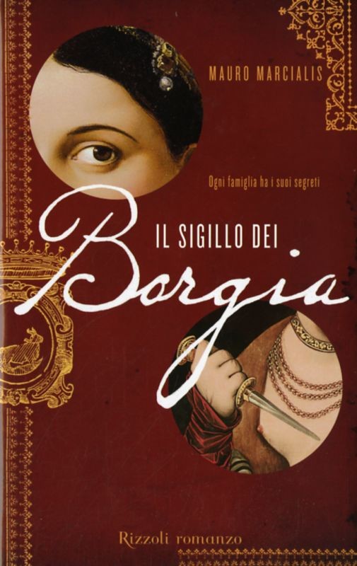 SIGILLO DEI BORGIA (IL)