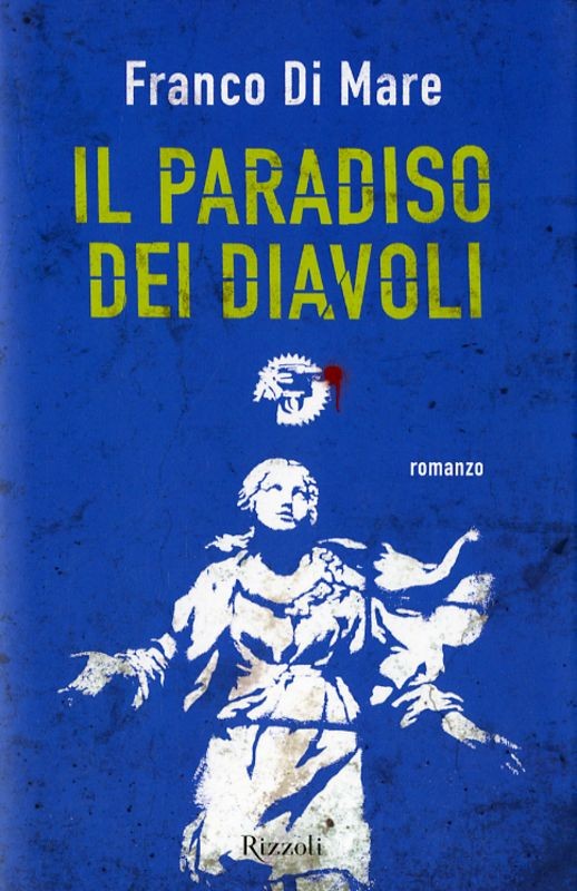 PARADISO DEI DIAVOLI (IL)
