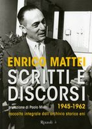 SCRITTI E DISCORSI 1945-1962