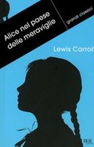 ALICE NEL PAESE DELLE MERAVIGLIE