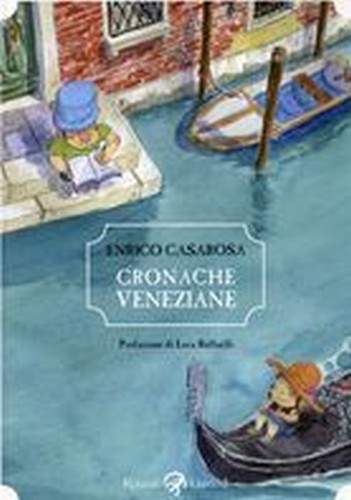 CRONACHE VENEZIANE