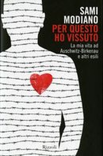 PER QUESTO HO VISSUTO