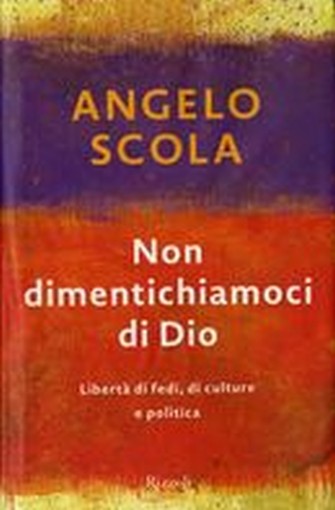NON DIMENTICHIAMOCI DI DIO