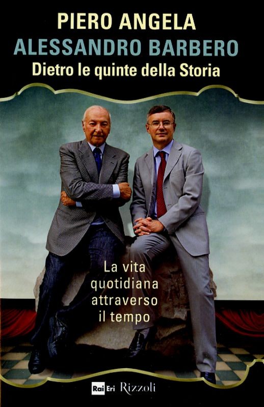 DIETRO LE QUINTE DELLA STORIA