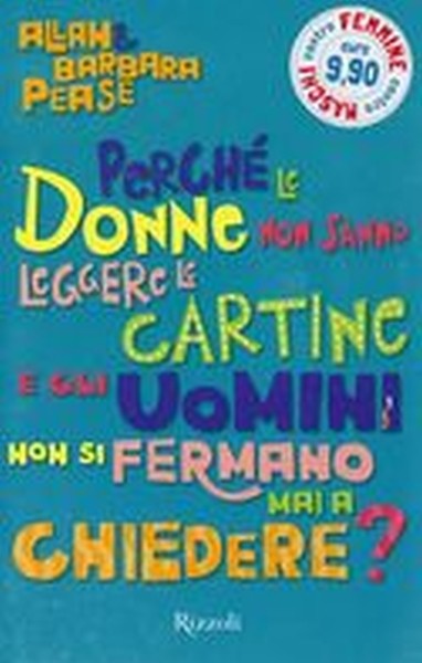 PERCHE' LE DONNE NON SANNO LEGGERE
