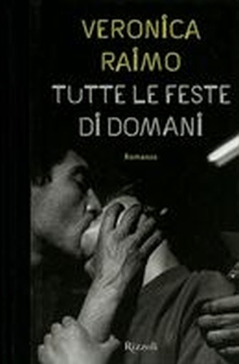 TUTTE LE FESTE DI DOMANI