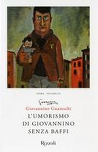 UMORISMO DI GIOVANNINO SENZA BAFFI