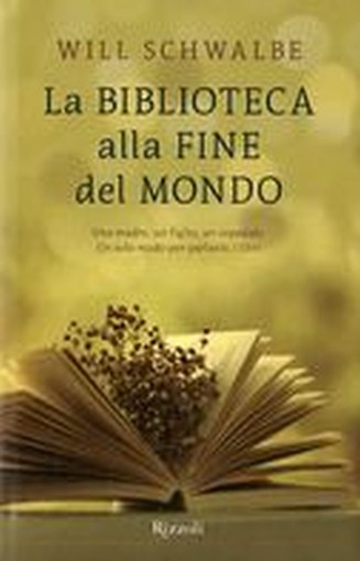 BIBLIOTECA ALLA FINE DEL MONDO (LA)