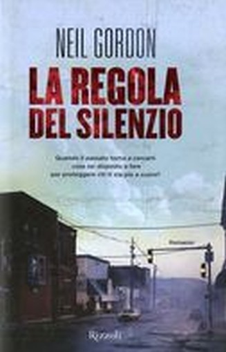 REGOLA DEL SILENZIO (LA)