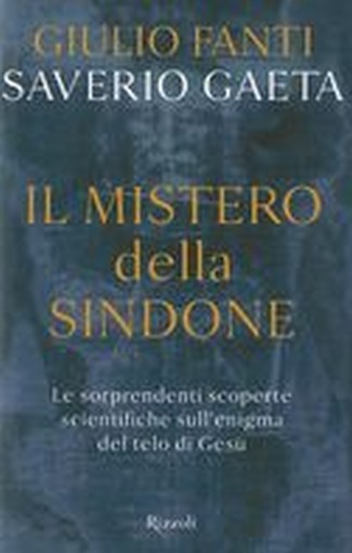 MISTERO DELLA SINDONE (IL)