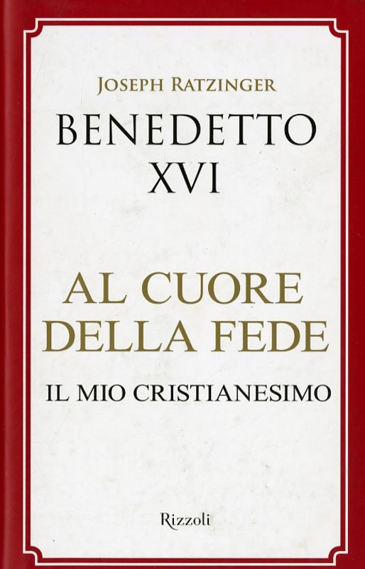 AL CUORE DELLA FEDE