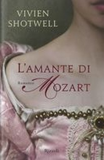 AMANTE DI MOZART (L') Shotwell Vivien