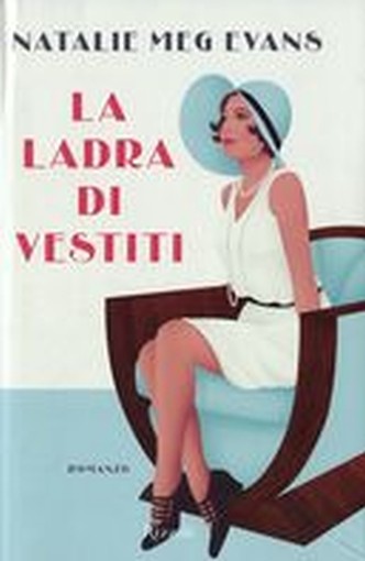 LADRA DI VESTITI (LA) Evans Natalie Meg