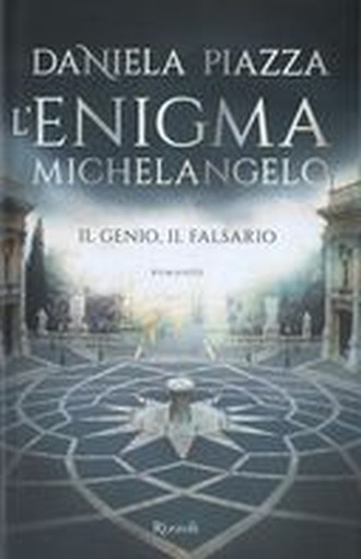 ENIGMA MICHELANGELO (L') Piazza Daniela
