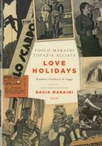 LOVE HOLIDAYS Maraini Fosco