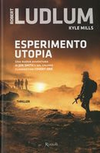ESPERIMENTO UTOPIA Ludlum Robert