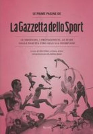 GAZZETTA DELLO SPORT (LA)     BROSS aa.vv