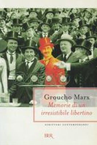 MEMORIE DI UN IRRESISTIBILE LIBERTI