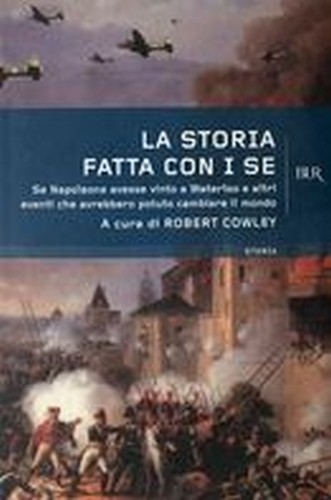 STORIA FATTA CON I SE (LA)