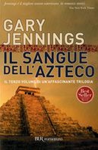 SANGUE DELL'AZTECO (IL)