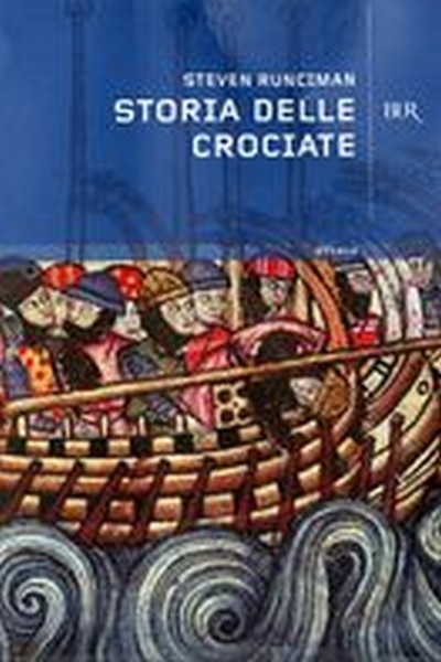 STORIA DELLE CROCIATE 2VOLL