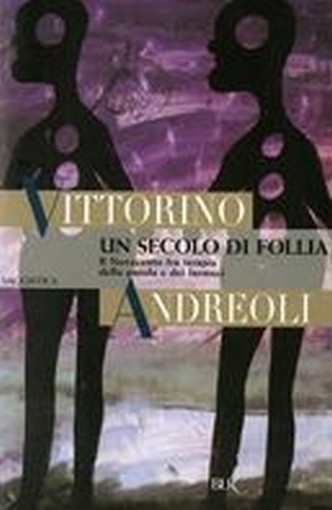SECOLO DI FOLLIA (UN)