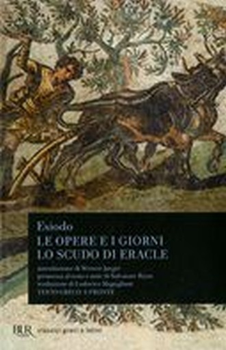 OPERE E I GIORNI LO SCUDO DI ERACLE