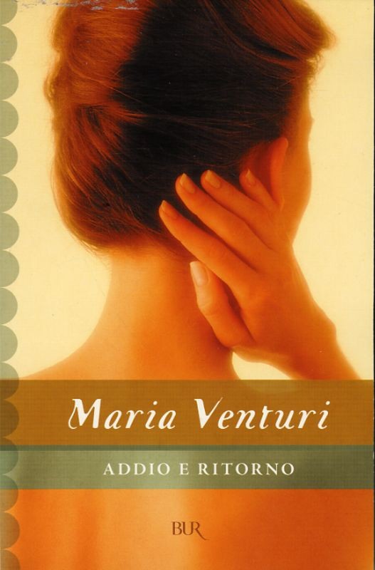 ADDIO E RITORNO