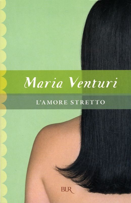 AMORE STRETTO (L')