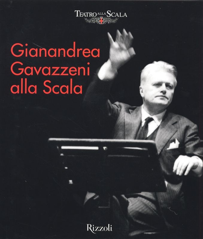 GIANANDREA GAVAZZENI ALLA SCALA