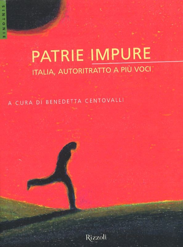 PATRIE IMPURE - ITALIA AUTORITRATTO