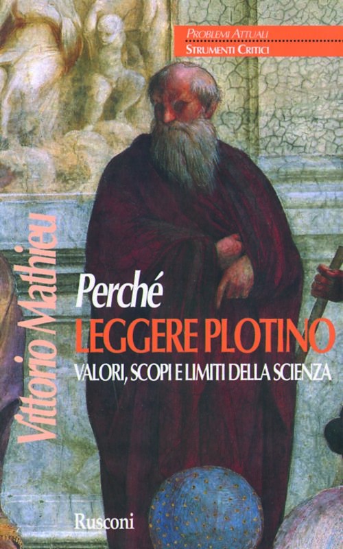 PERCHE' LEGGERE PLOTINO