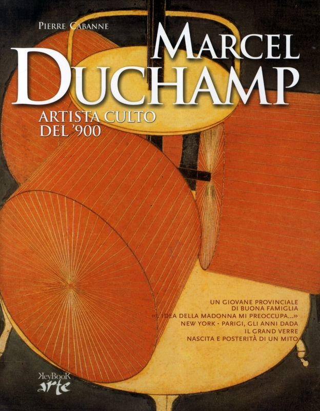 MARCEL DUCHAMP - ARTISTA CULTO 900'
