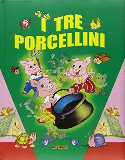TRE PORCELLINI (I)