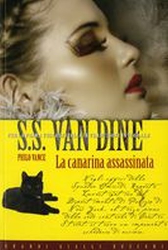 CANARINA ASSASSINATA (LA) Van Dine S.S.