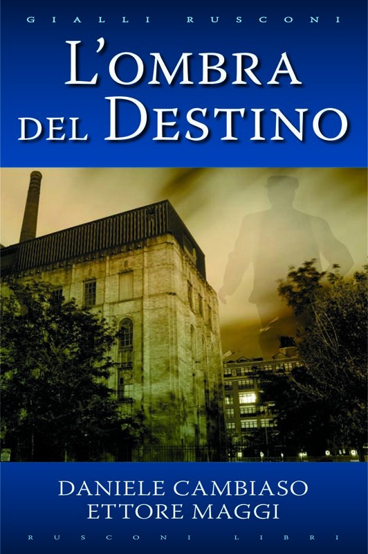OMBRA DEL DESTINO (L')