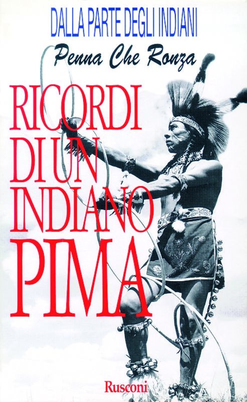 RICORDI DI UN INDIANO PIMA