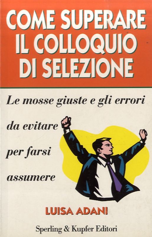 COME SUPERARE IL COLLOQUIO DI SELEZ