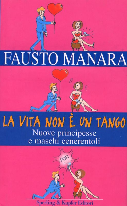 VITA NON E' UN TANGO LA