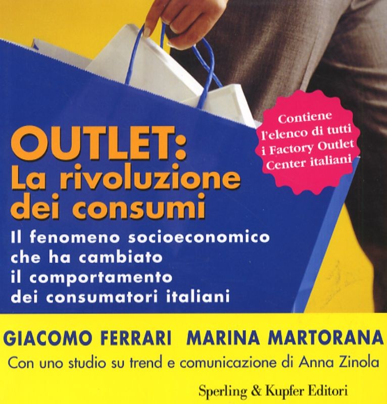 OUTLET:LA RIVOLUZIONE DEI CONSUMI