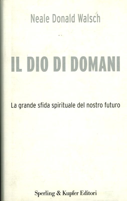 DIO DI DOMANI (IL)