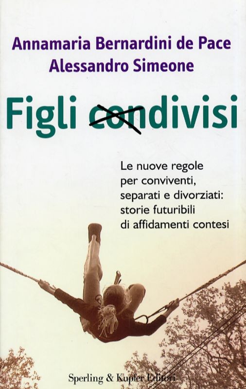 FIGLI (CON)DIVISI