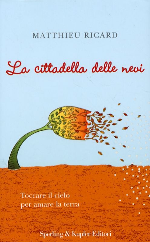 CITTADELLA DELLE NEVI (LA)