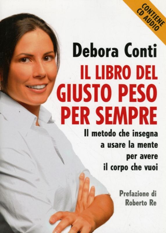 LIBRO DEL GIUSTO PESO PER SEMPRE (I