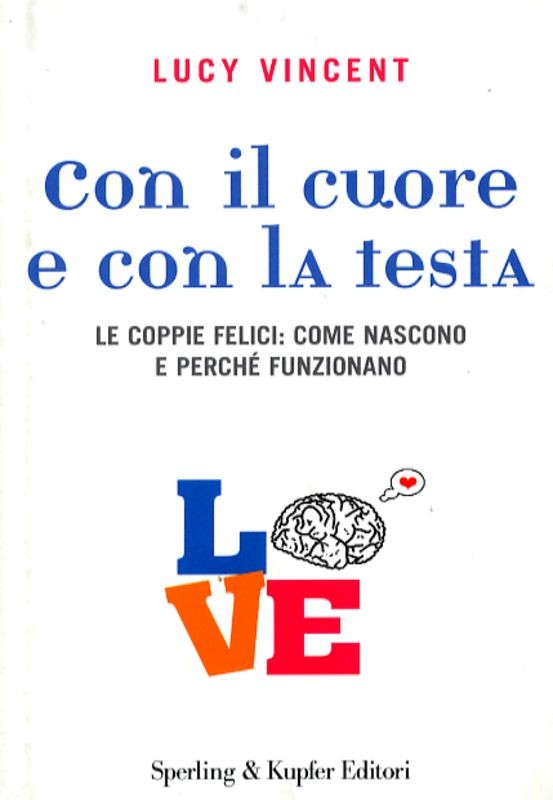 CON IL CUORE E CON LA TESTA