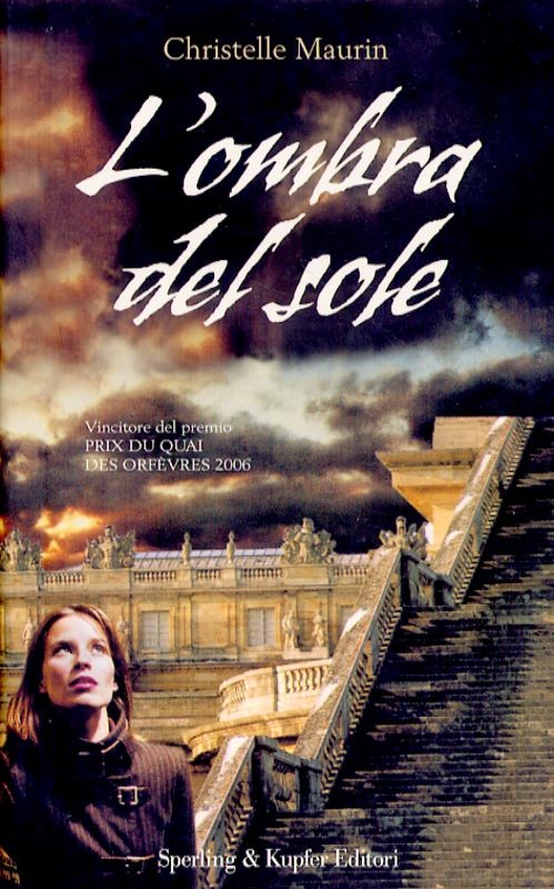 OMBRA DEL SOLE (L')