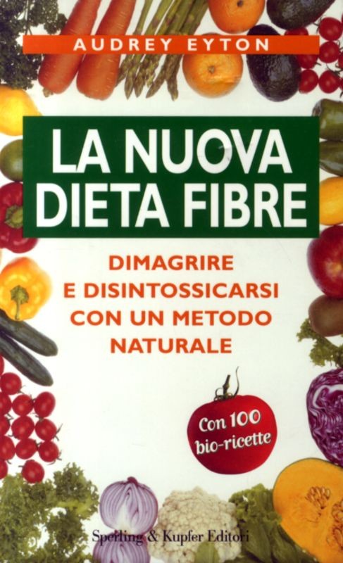 NUOVA DIETA FIBRE (LA)