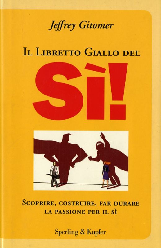 LIBRETTO GIALLO DEL SI (IL)