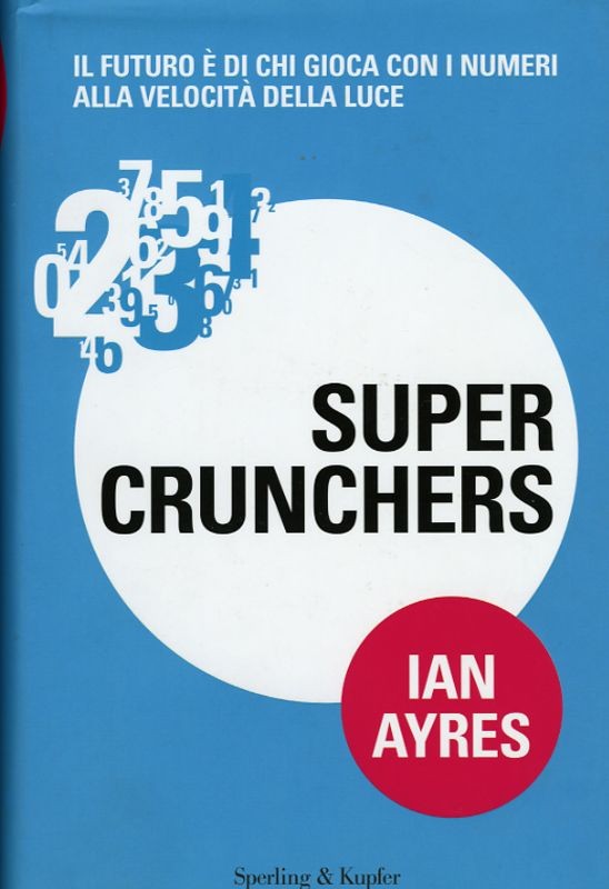SUPER CRUNCHERS